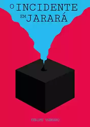 Livro PDF: O Incidente em Jarará