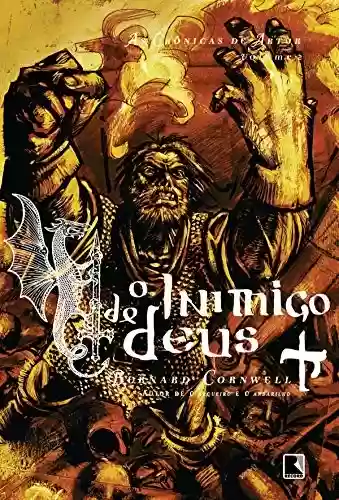 Livro PDF: O inimigo de Deus - As crônicas de Artur - vol. 2