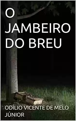 Livro PDF O JAMBEIRO DO BREU