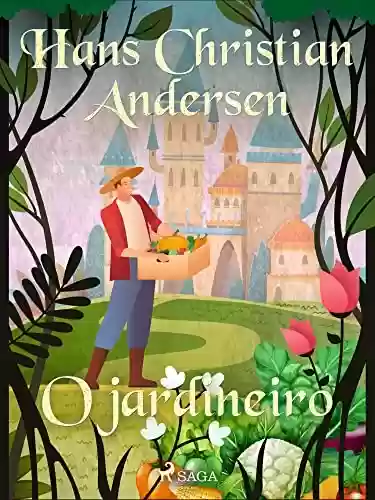 Livro PDF: O jardineiro (Os Contos de Hans Christian Andersen)