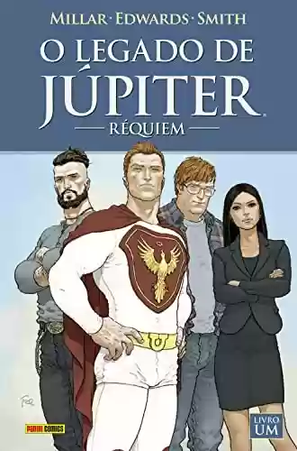 Capa do livro: O Legado de Júpiter: Réquiem vol. 01 - Ler Online pdf