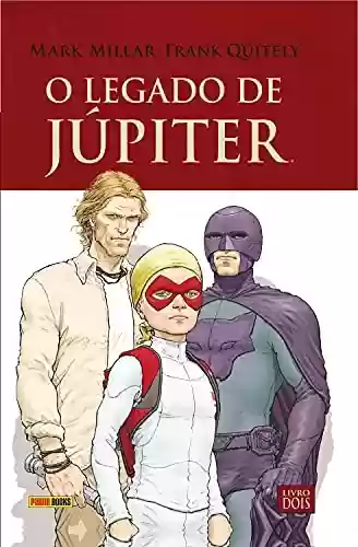 Capa do livro: O Legado de Júpiter vol. 02 - Ler Online pdf
