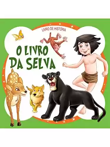 Livro PDF O Livro da Selva - Livro de História Ed.02