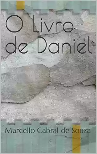 Capa do livro: O Livro de Daniel - Ler Online pdf