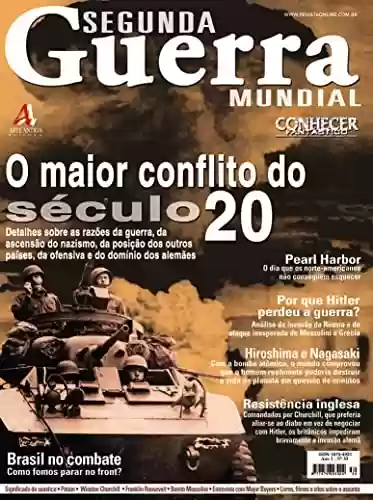 Capa do livro: O maior conflito do século 20: Revista Conhecer Fantástico (Segunda Guerra Mundial) Edição 30 - Ler Online pdf