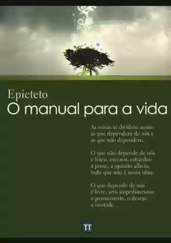 Livro PDF: O manual para a vida: Encheiridion de Epicteto