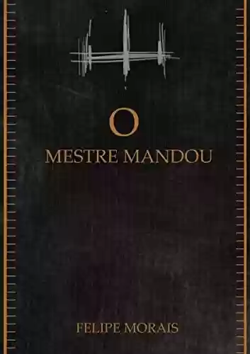 Livro PDF: O Mestre Mandou