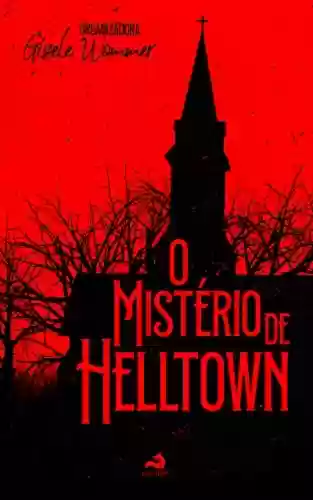 Livro PDF: O Mistério de Helltown