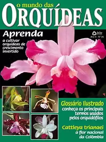 Capa do livro: O Mundo das Orquídeas: Edição 26 - Ler Online pdf