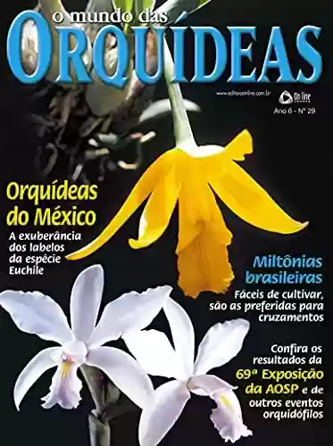 Capa do livro: O Mundo das Orquídeas: Edição 29 - Ler Online pdf