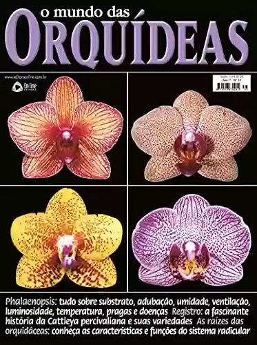 Capa do livro: O Mundo das Orquídeas: Edição 35 - Ler Online pdf