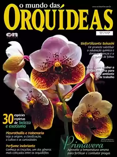 Livro PDF: O mundo das Orquídeas Edição 56: 30 espécies repleta de beleza!