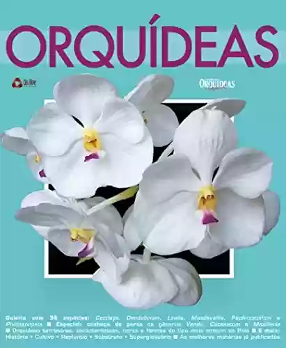 Livro PDF: O Mundo das Orquideas Especial Edição 2: Galeria com 36 espécies