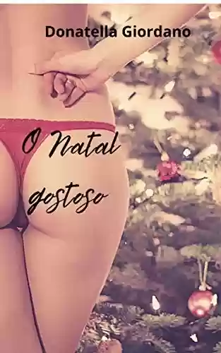 Livro PDF: O Natal gostoso - conto erótico