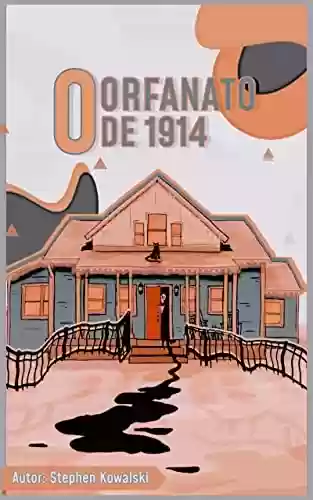 Livro PDF: O orfanato de 1914