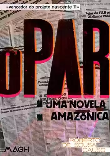 Livro PDF: O par: Uma novela amazônica