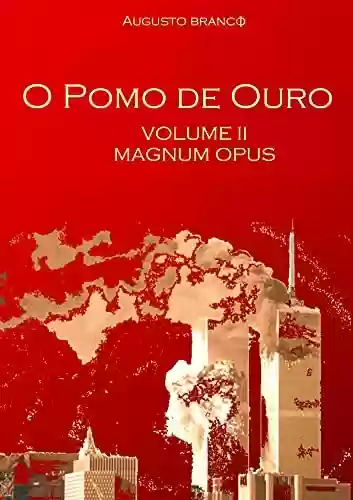 Livro PDF: O Pomo de Ouro: Vol. II: Magnum Opus