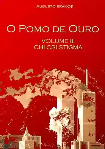 Livro PDF: O Pomo de Ouro: Vol. III: Chi Csi Stigma