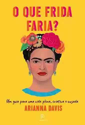 Livro PDF: O que Frida faria?