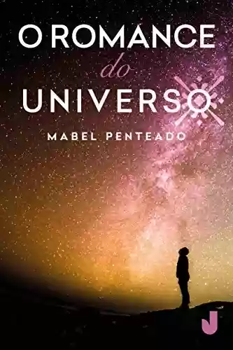 Capa do livro: O romance do universo - Ler Online pdf