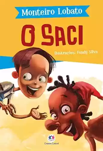 Livro PDF O Saci (A turma do Sítio do Picapau Amarelo)