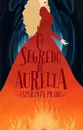 Livro PDF: O Segredo de Aurélia