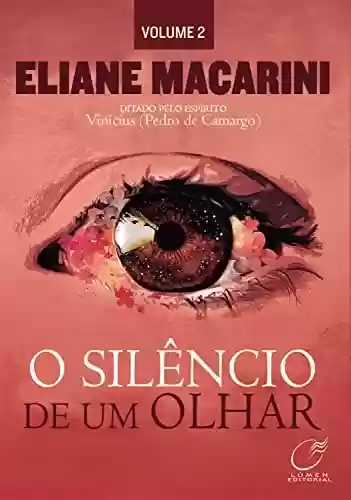 Capa do livro: O silêncio de um olhar - Ler Online pdf