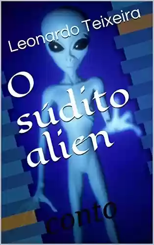 Capa do livro: O súdito alien: conto - Ler Online pdf