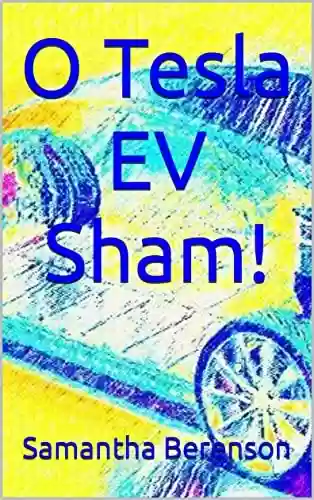 Livro PDF: O Tesla EV Sham!