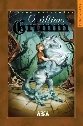 Capa do livro: O último Grimm - Ler Online pdf