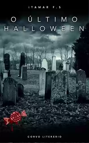 Capa do livro: O Último Halloween - Ler Online pdf