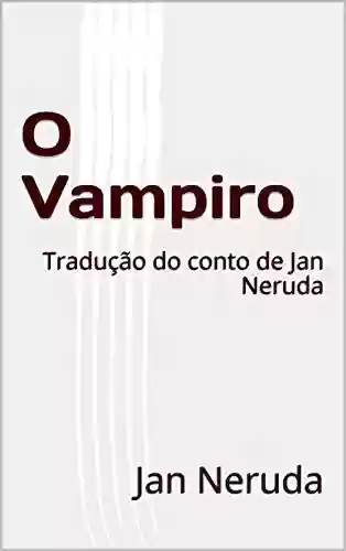 Livro PDF: O Vampiro: Tradução do conto de Jan Neruda