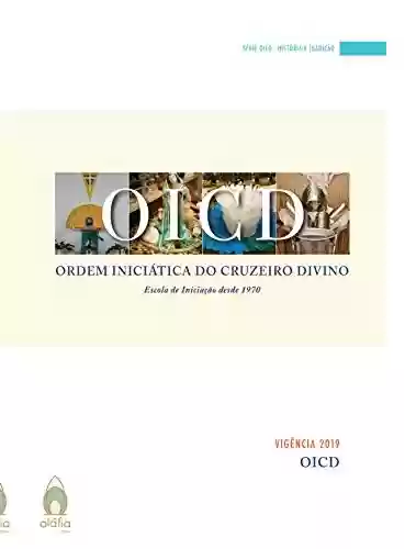 Livro PDF: OICD - Escola de Iniciação desde 1970: Vigência 2019