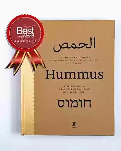 Livro PDF: On the Hummus Route: A Journey Between Cities, People and Dreams (English Edition)