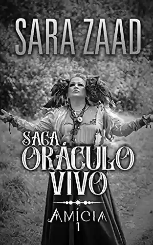 Livro PDF Oráculo Vivo - Amícia Vol.1
