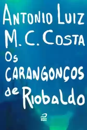Livro PDF: Os Carangonços de Riobaldo