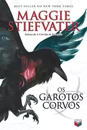 Livro PDF: Os garotos corvos - A saga dos corvos - vol. 1