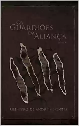 Livro PDF: Os guardiões da Aliança: Adriana livro II