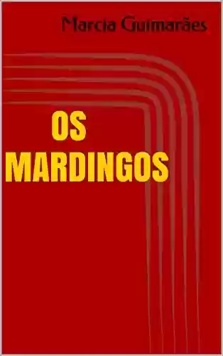 Livro PDF: OS MARDINGOS