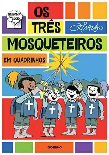 Livro PDF Os três mosqueteiros em quadrinhos (Biblioteca do Lúcio)