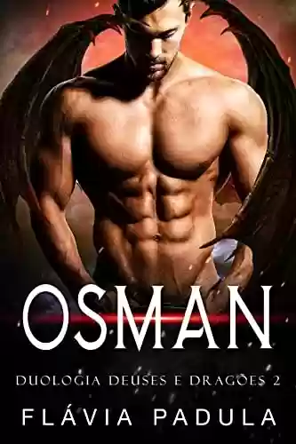 Capa do livro: Osman (Deuses e Dragões Livro 2) - Ler Online pdf