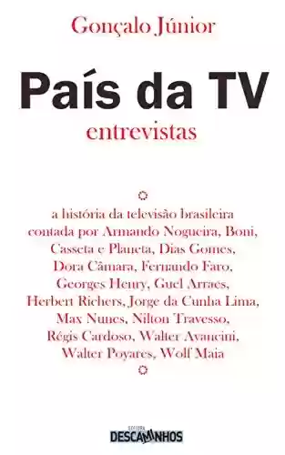 Livro PDF: País da TV: Entrevistas