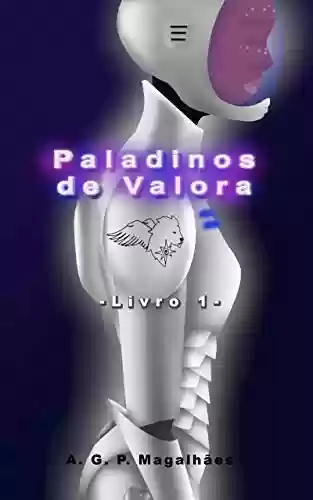 Livro PDF: Paladinos de Valora: Livro 1