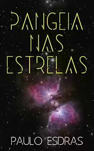 Livro PDF Pangeia nas Estrelas
