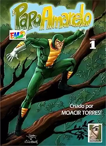 Livro PDF: PAPO AMARELO NA AMAZÔNIA - Comic: Hero Papo Yellow Amazon