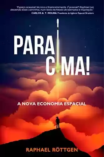 Livro PDF: Para Cima!: A Nova Economia Espacial
