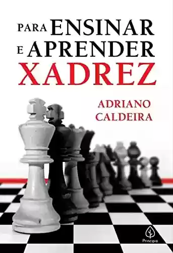 Livro PDF: Para ensinar e aprender xadrez