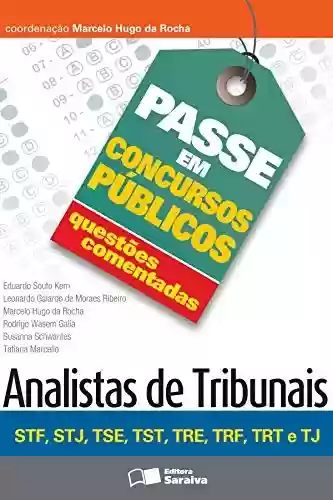 Livro PDF: PASSE EM CONCURSOS PÚBLICOS - Analistas de tribunais
