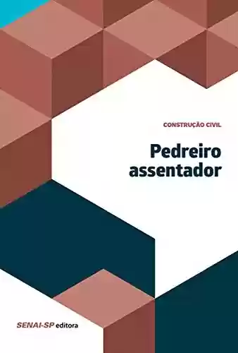 Livro PDF: Pedreiro assentador (Construção Civil e Restauro)