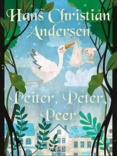 Livro PDF Peiter, Peter, Peer (Os Contos de Hans Christian Andersen)